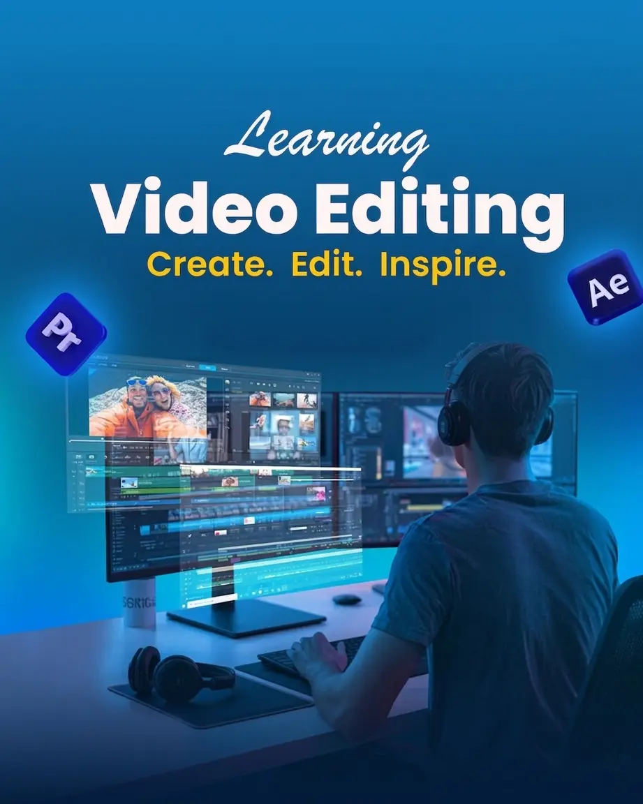 Video Editing 101: Crafting Stories with Premiere & After Effects