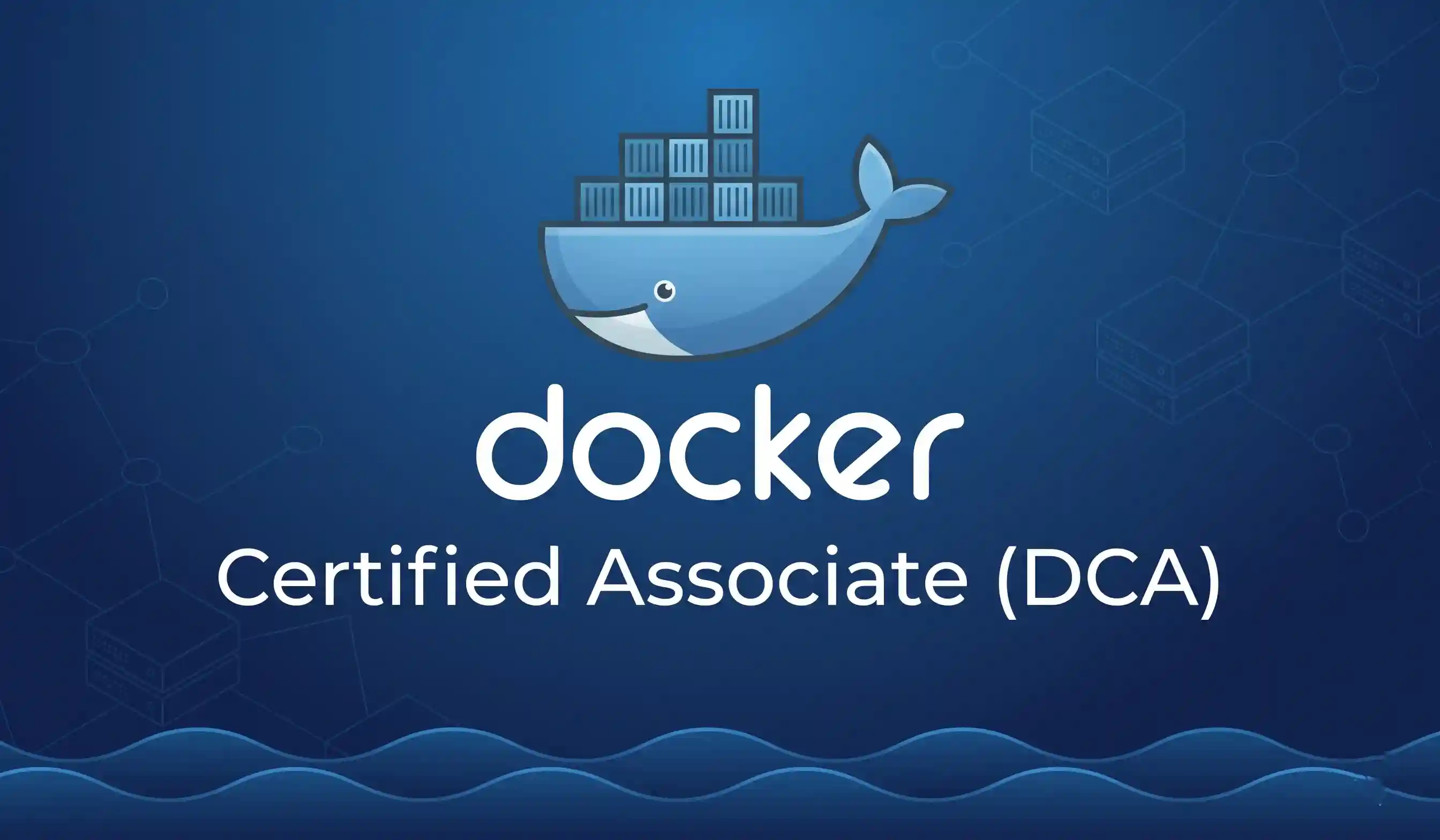 Docker Certified Associate Asset Thumbnail